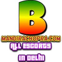 B Name Delhi Escorts