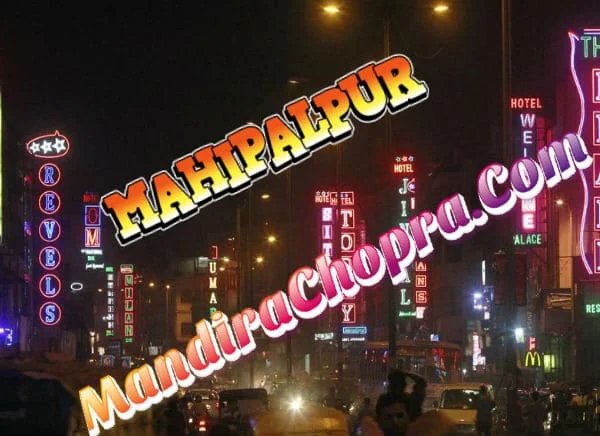 Mahipalpur Call Girl Escorts