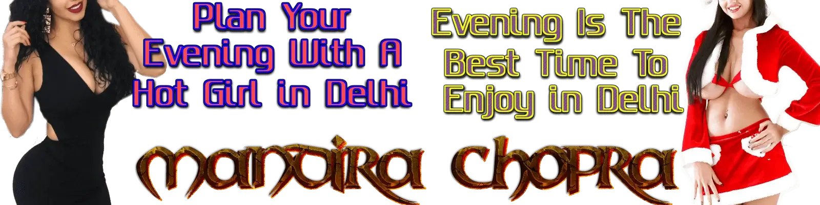 Delhi Independent Escorts by Name
